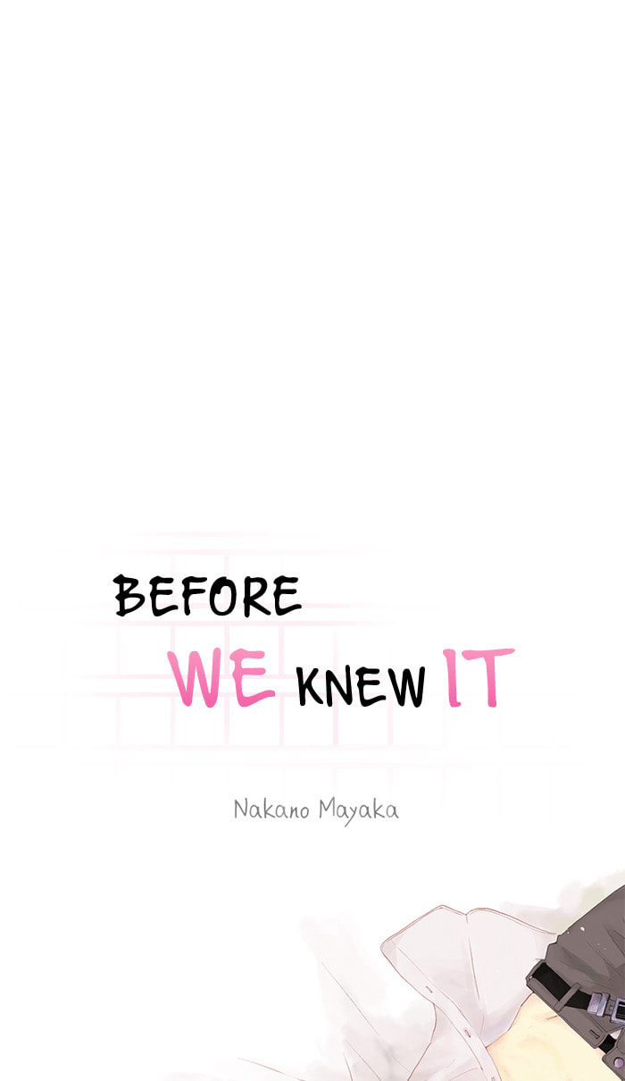Before We Knew It Chapter 16 page 5 - 