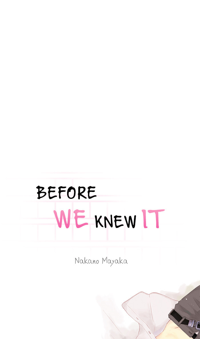 Before We Knew It Chapter 18 page 8 - 