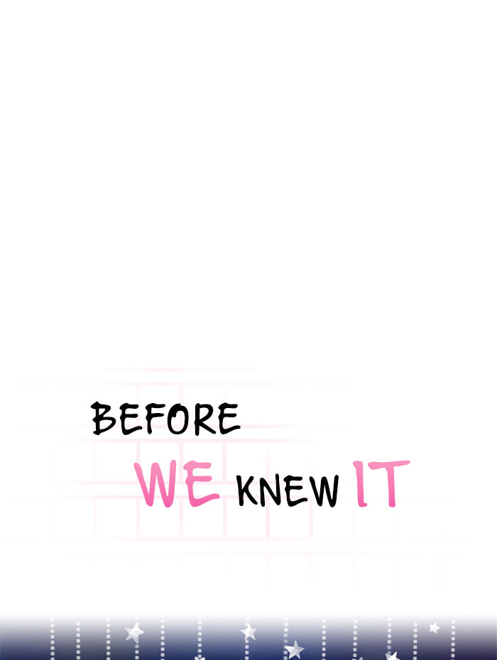Before We Knew It Chapter 56 page 11 - 