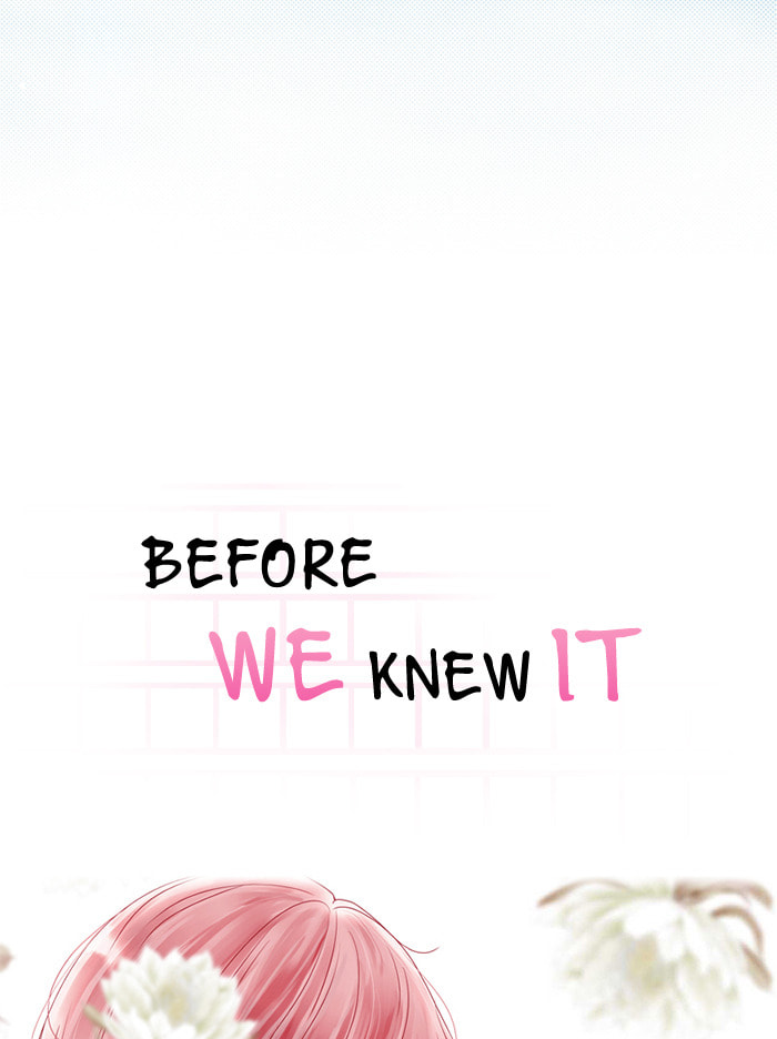 Before We Knew It Chapter 59 page 10 - 
