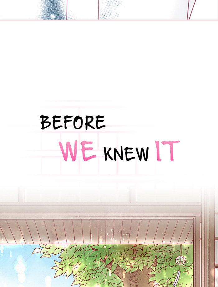 Before We Knew It Chapter 60 page 7 - 