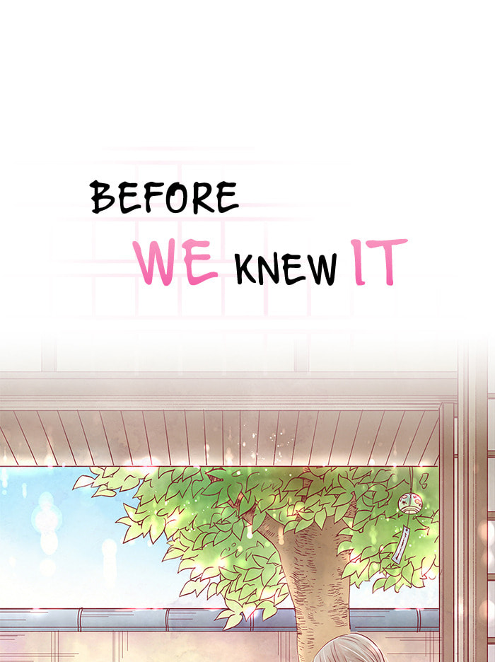 Before We Knew It Chapter 61 page 7 - 