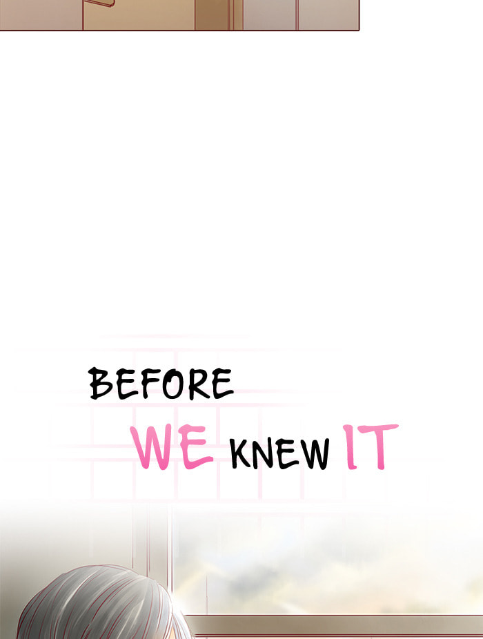 Before We Knew It Chapter 70 page 7 - 