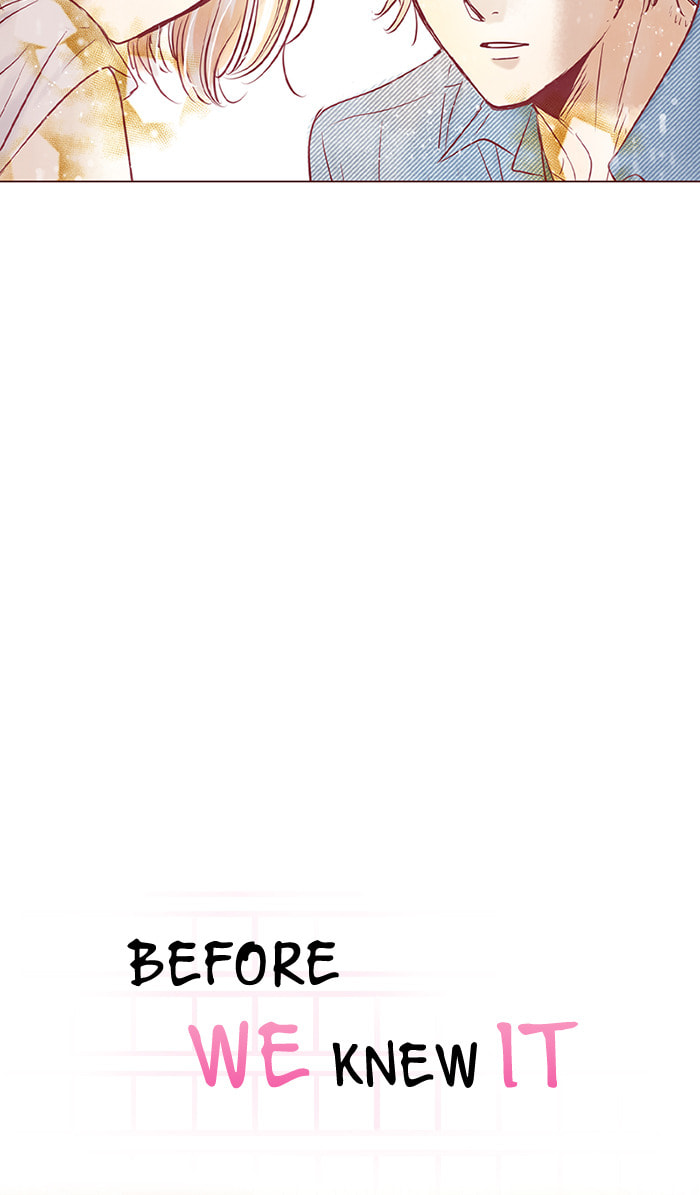 Before We Knew It Chapter 87 page 7 - 