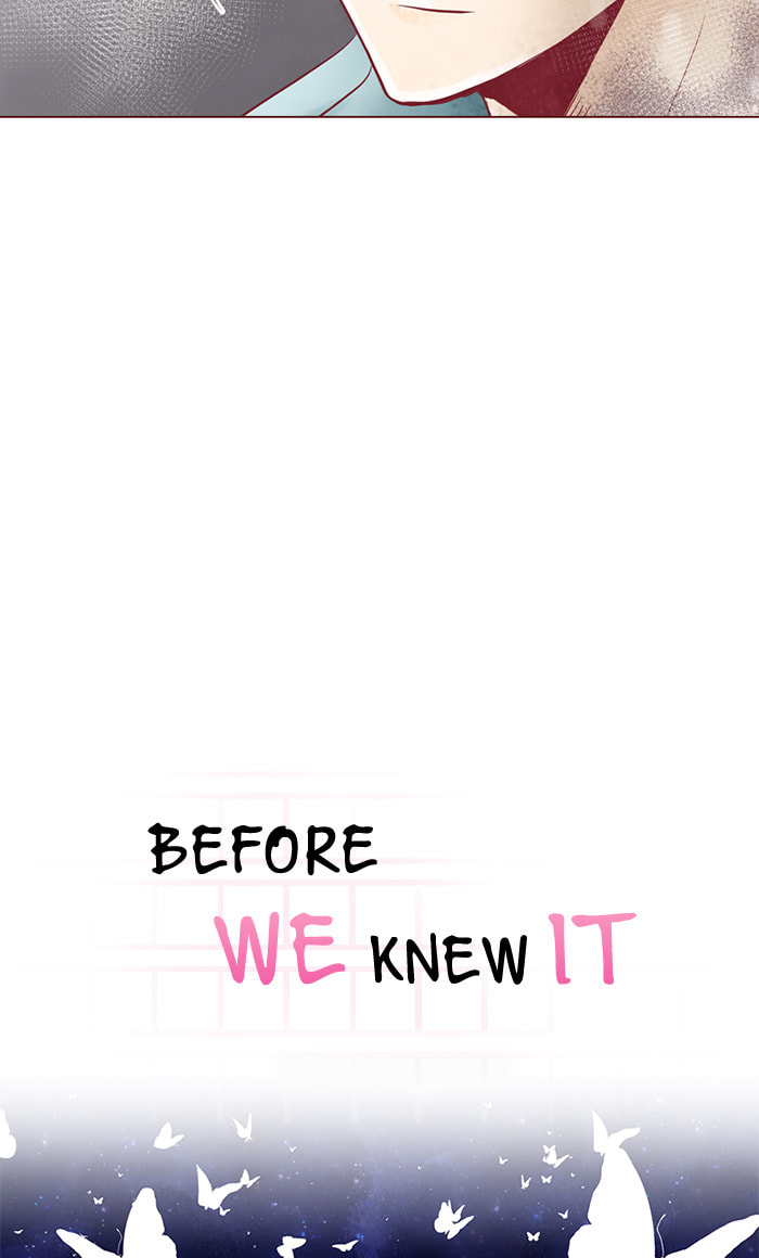 Before We Knew It Chapter 95 page 10 - 