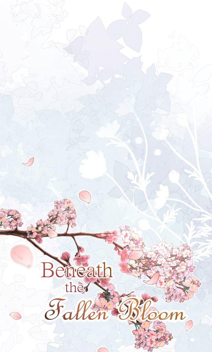 Beneath the Fallen Bloom Chapter 15 page 6 - 