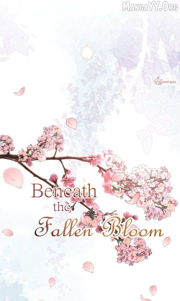 Beneath the Fallen Bloom Chapter 16 page 2 - 