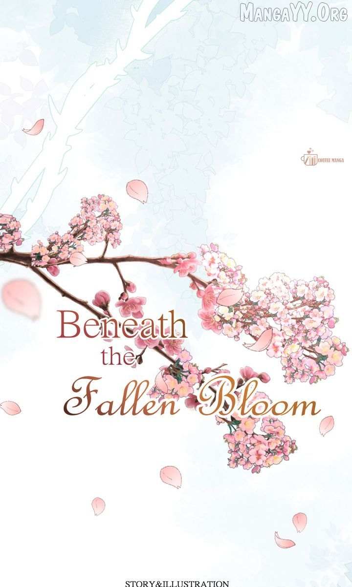 Beneath the Fallen Bloom Chapter 17 page 6 - 
