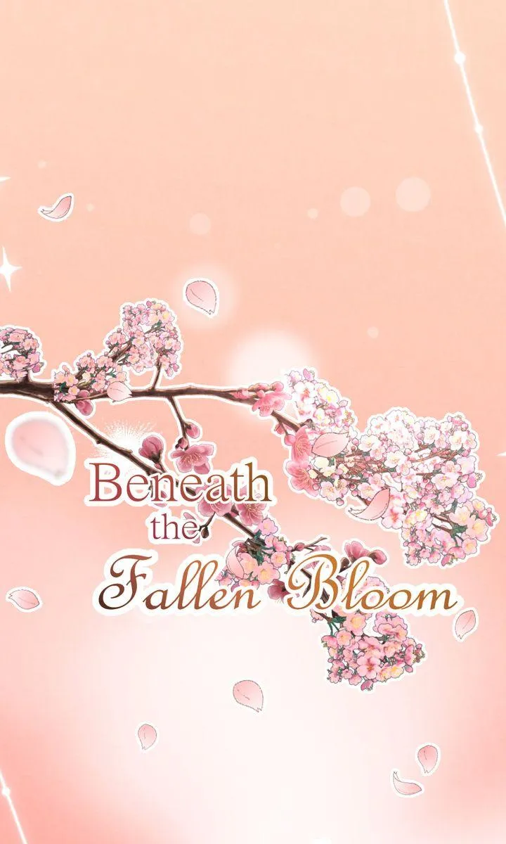 Beneath the Fallen Bloom Chapter 31 page 15 - 