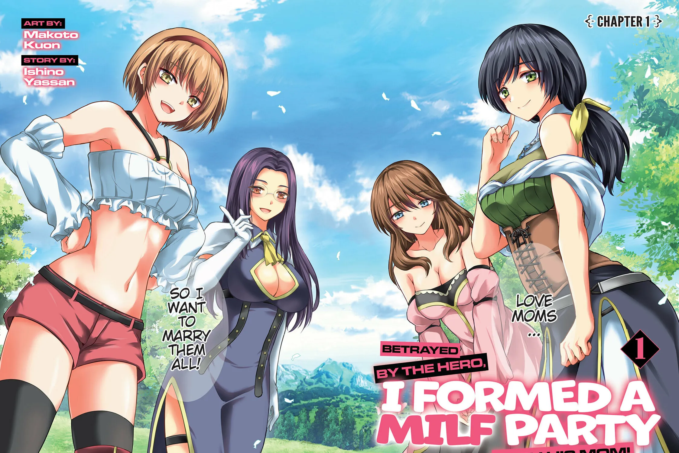 Betrayed by the Hero, I Formed a MILF Party with His Mom! Chapter 1 page 3 - 