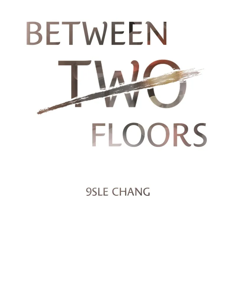 Between Two Floors Chapter 10 page 6 - 