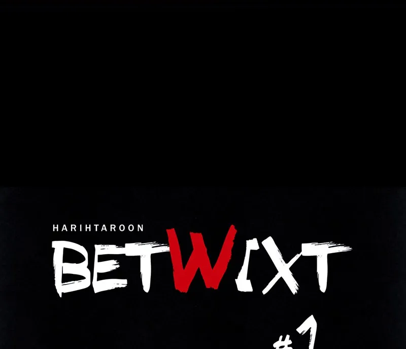 Betwixt Chapter 1 page 45 - 