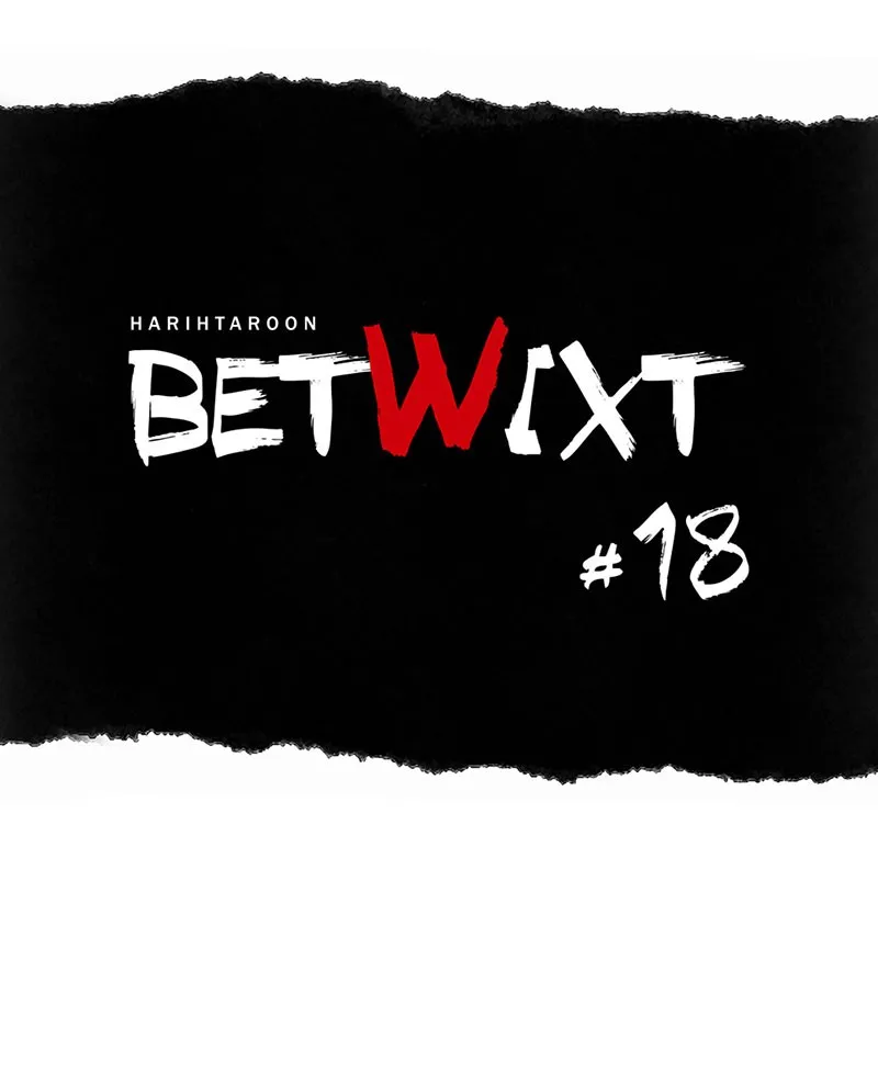 Betwixt Chapter 18 page 47 - 