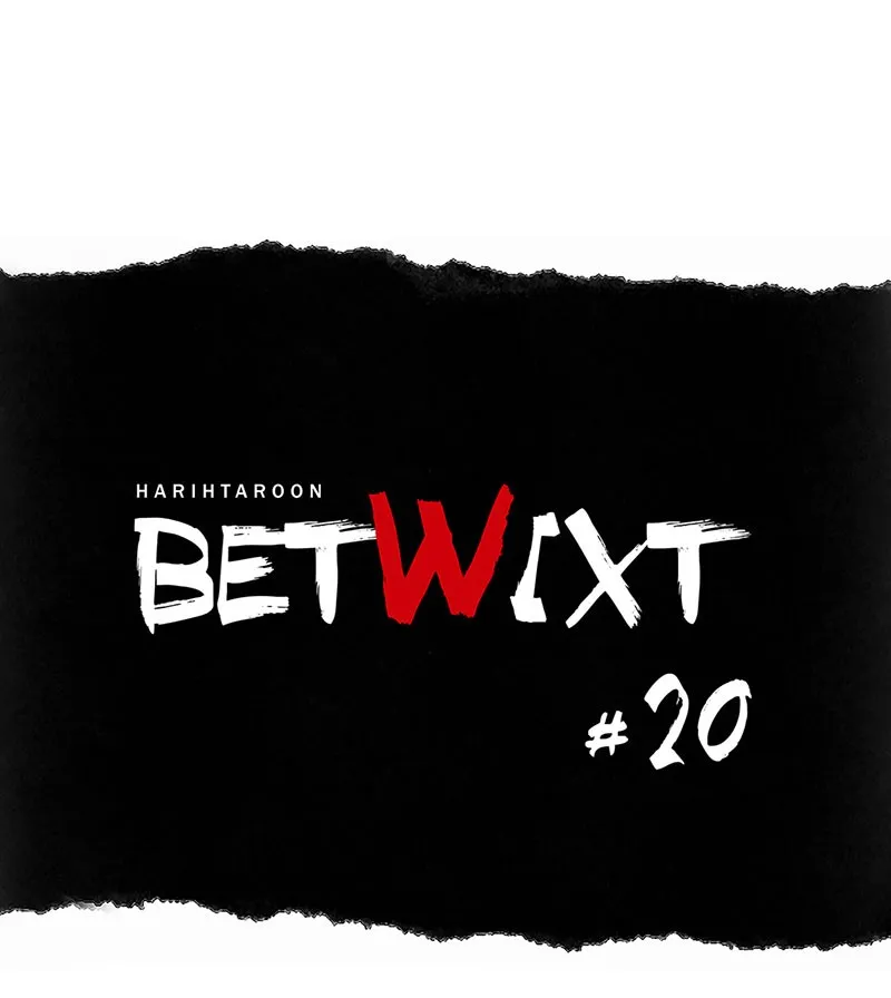 Betwixt Chapter 20 page 49 - 