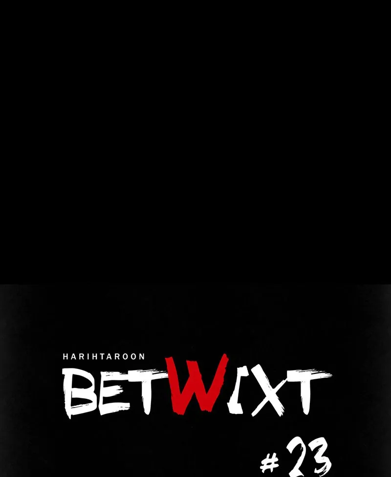 Betwixt Chapter 23 page 34 - 