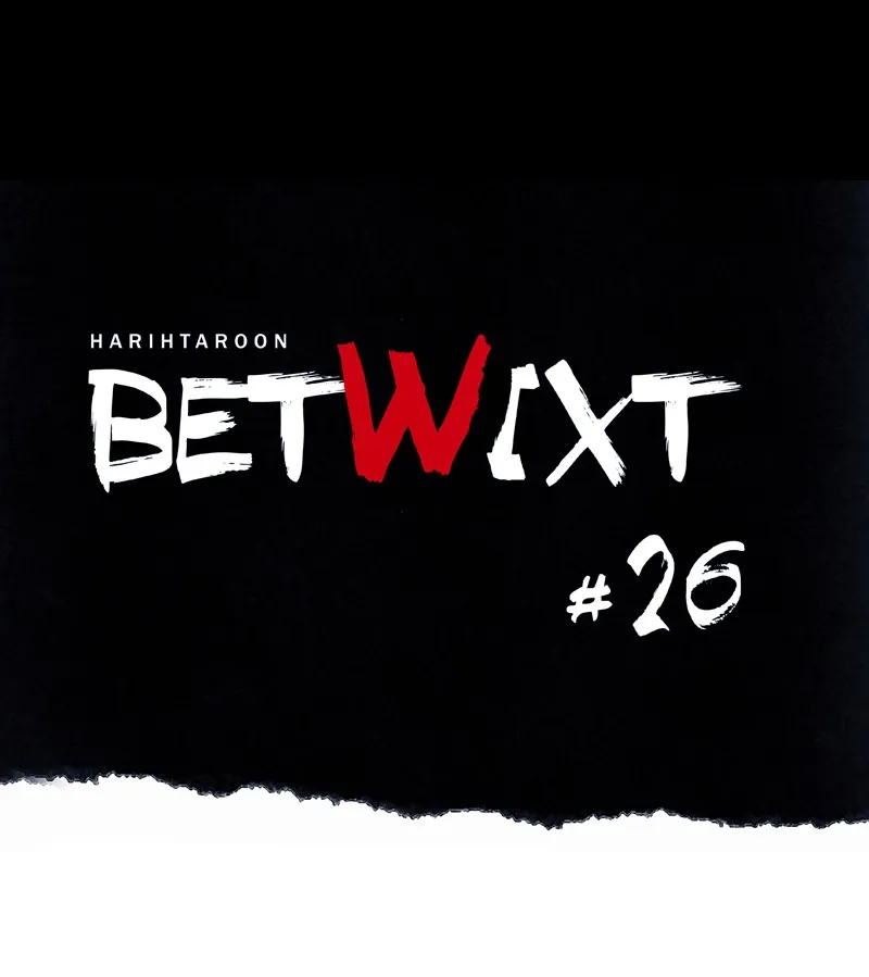 Betwixt Chapter 26 page 82 - 