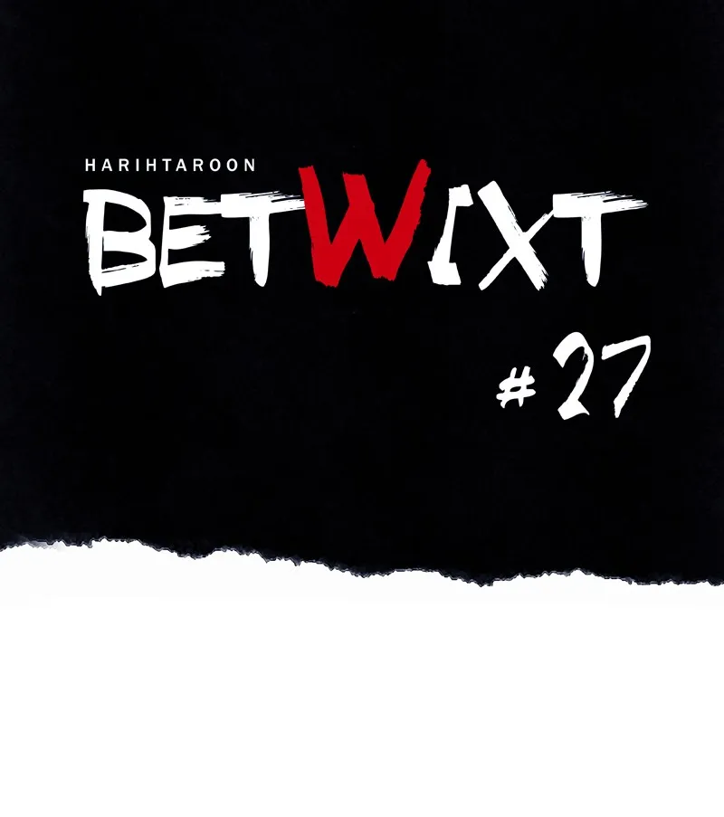 Betwixt Chapter 27 page 27 - 