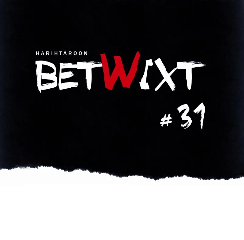 Betwixt Chapter 31 page 31 - 