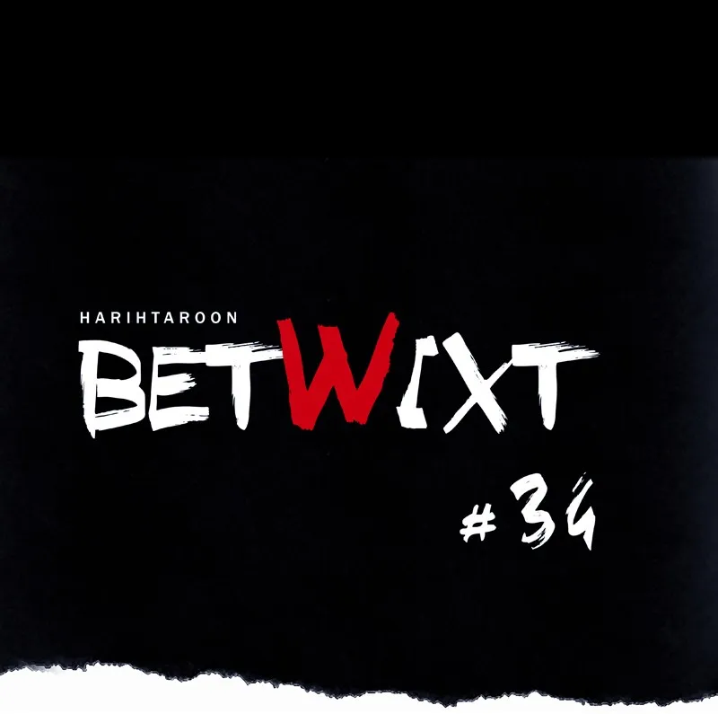 Betwixt Chapter 34 page 74 - 