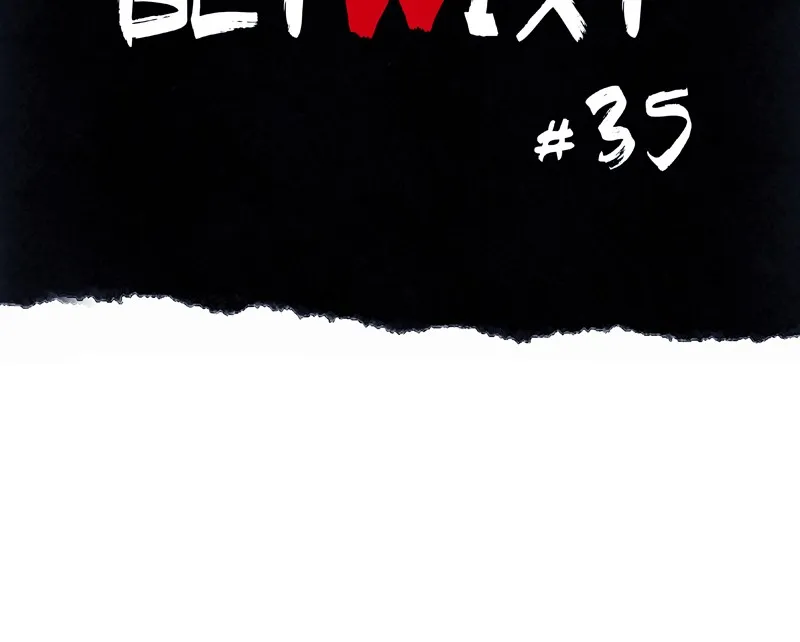 Betwixt Chapter 35 page 93 - 