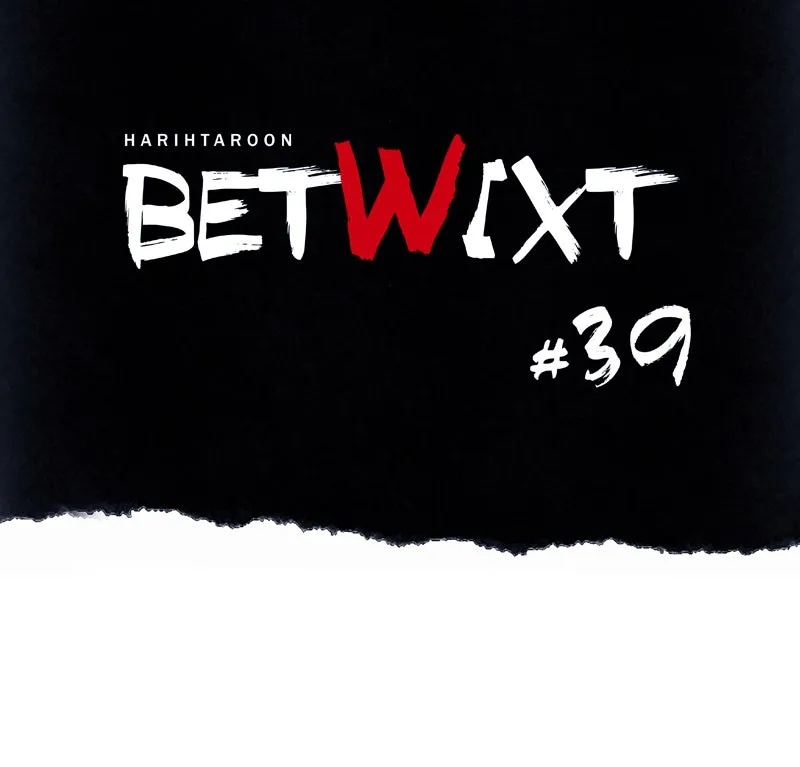 Betwixt Chapter 39 page 49 - 