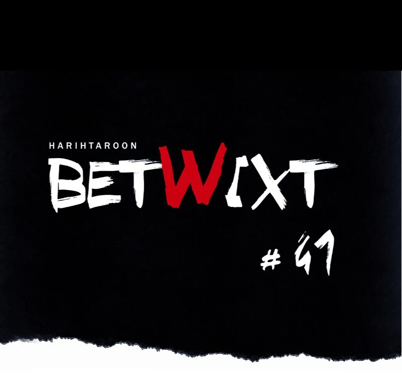 Betwixt Chapter 41 page 89 - 