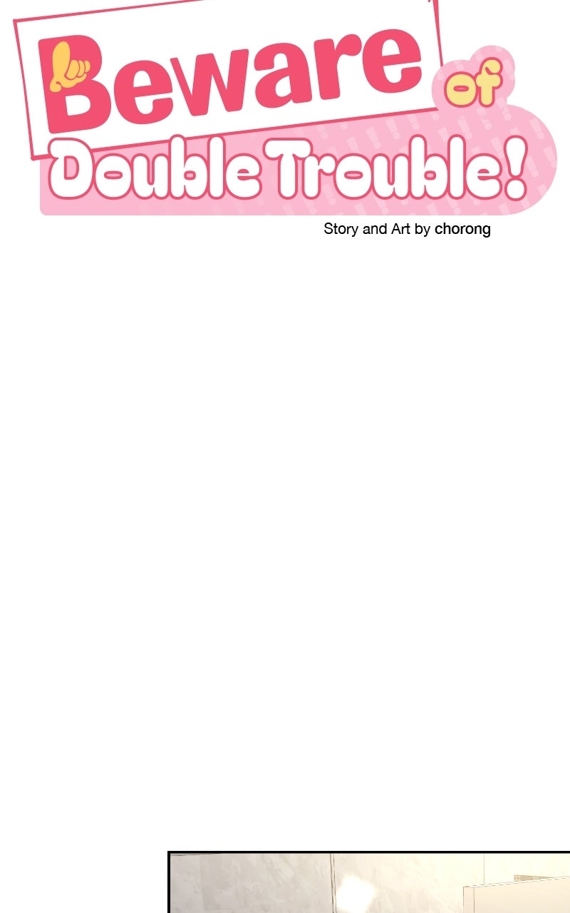 Beware ofDouble Trouble! Episode 19 page 60 - 