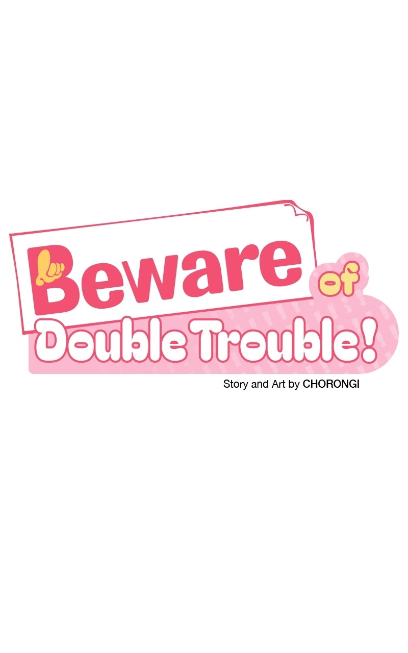Beware ofDouble Trouble! Episode 6 page 30 - 