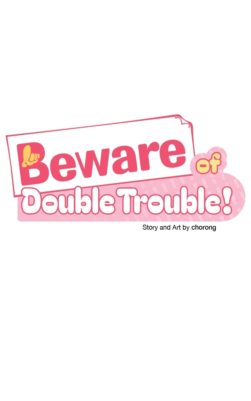 Beware ofDouble Trouble! Episode 8 page 17 - 
