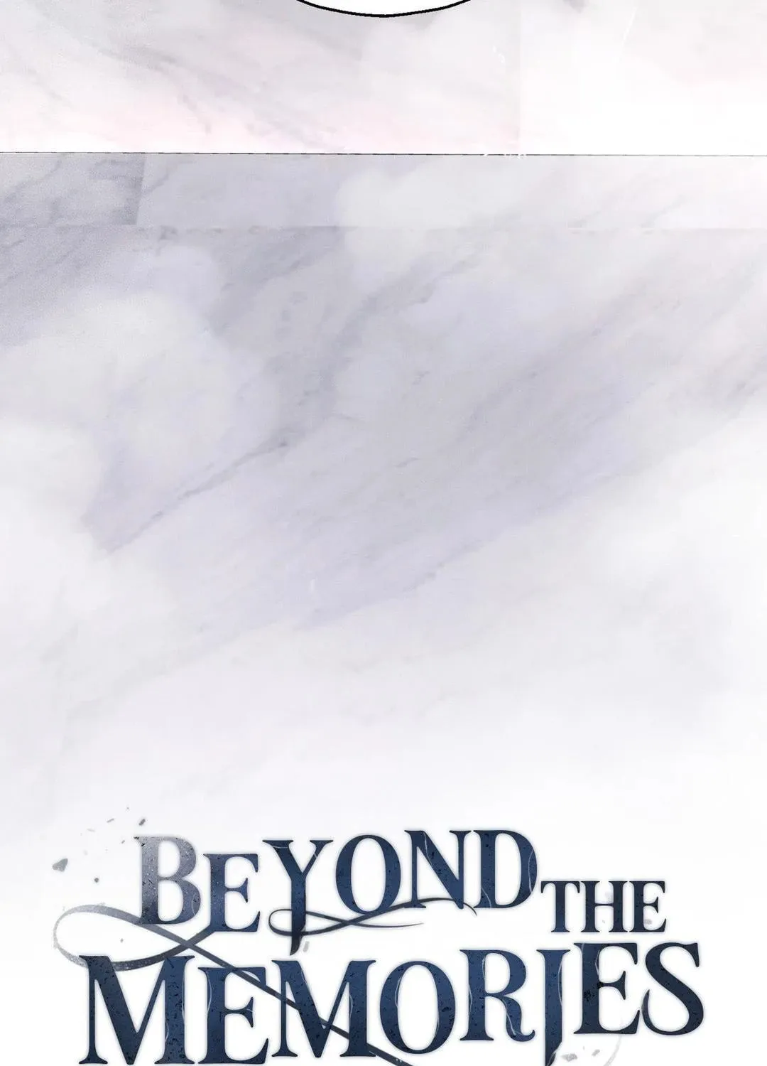 Beyond the Memories Chapter 58 page 3 - 