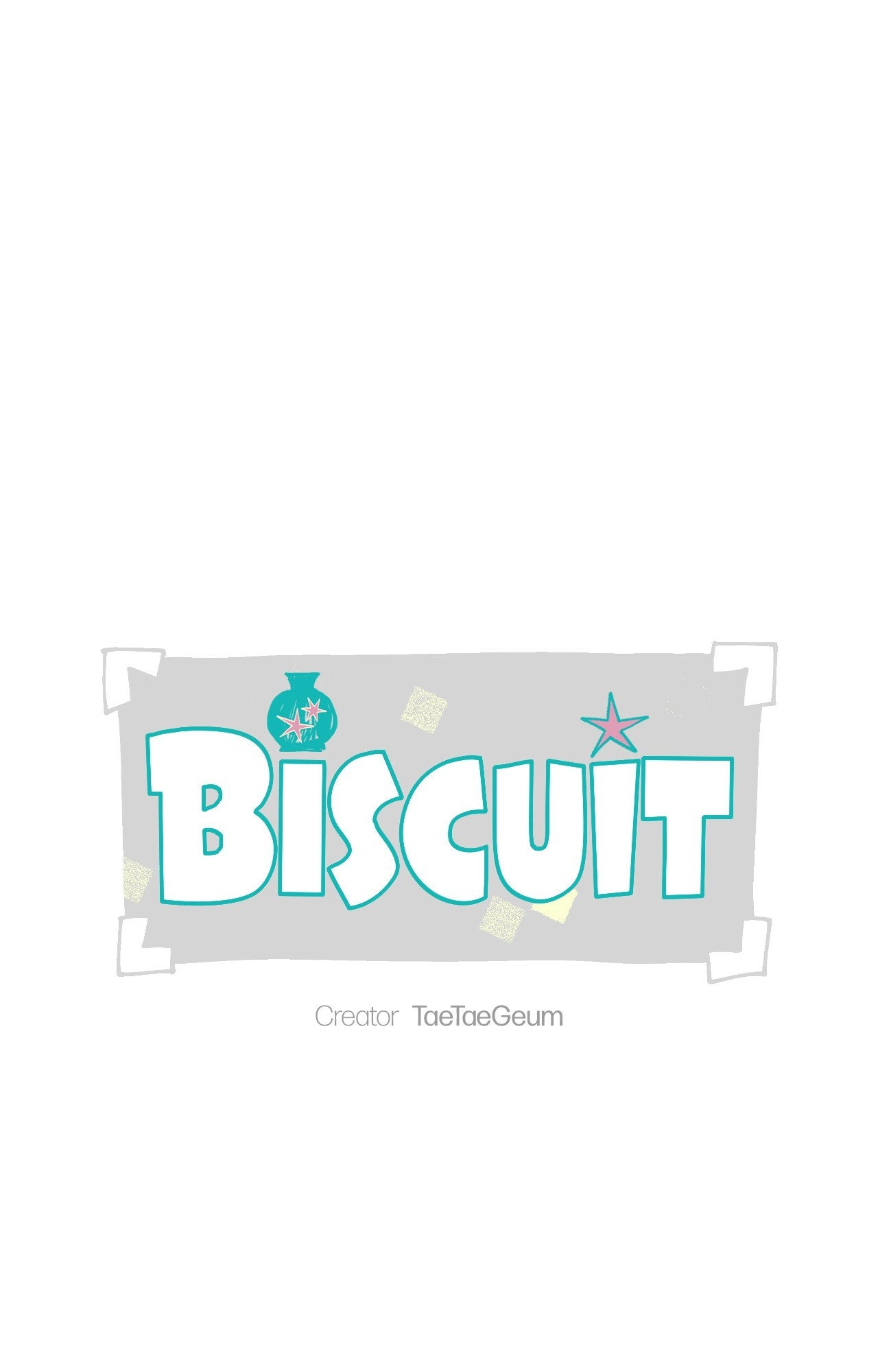 Biscuit (Taetaegeum) Chapter 17 page 1 - 