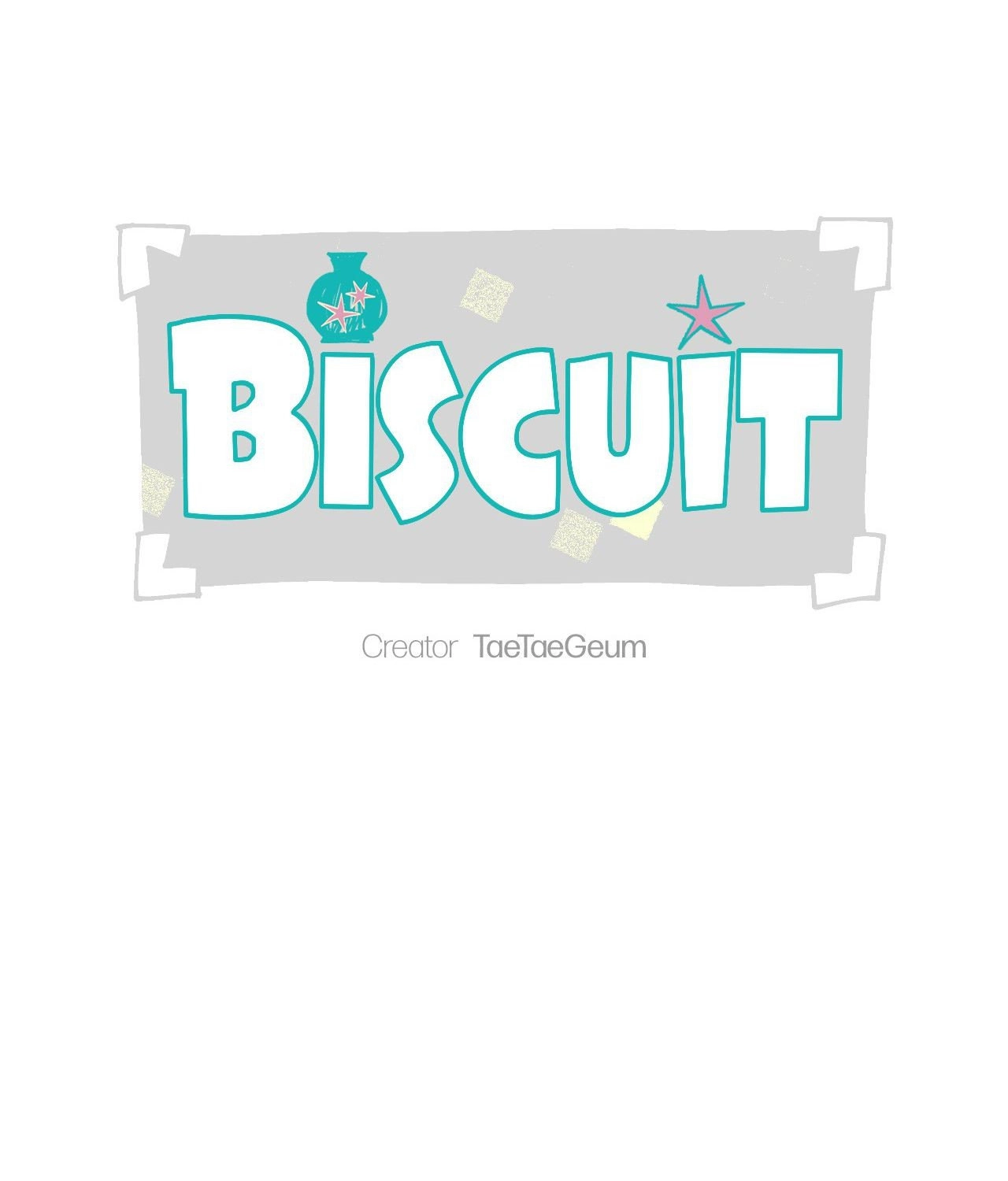 Biscuit (Taetaegeum) Chapter 18 page 32 - 