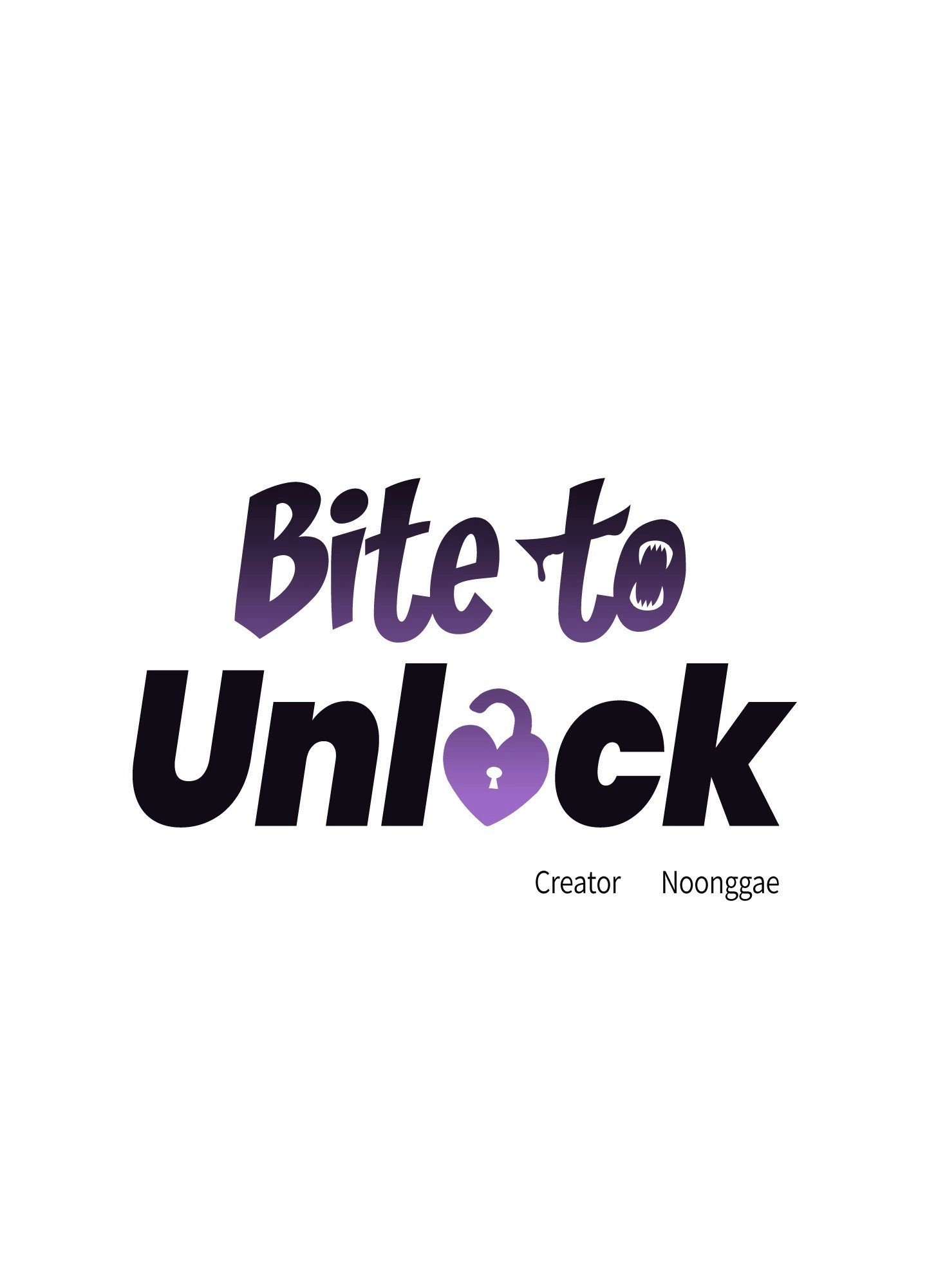 Bite to Unlock Chapter 12 page 1 - 
