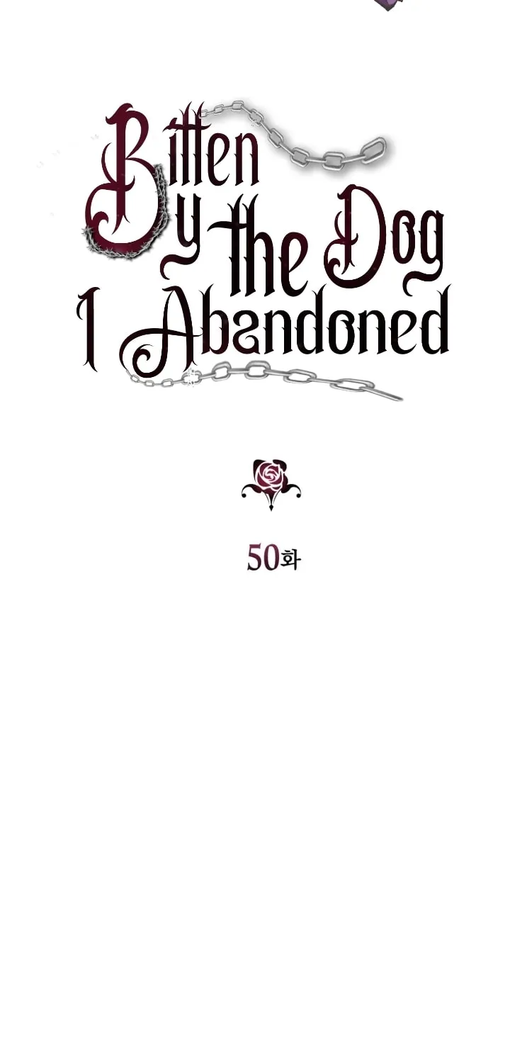 Bitten by the Dog I Abandoned Chapter 50 page 6 - 