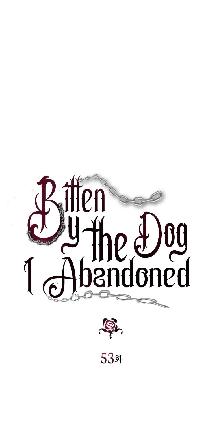 Bitten by the Dog I Abandoned Chapter 53 page 3 - 