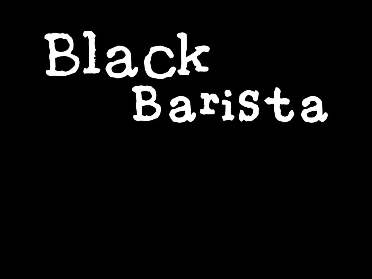 Black Barista Chapter 3 page 1 - 