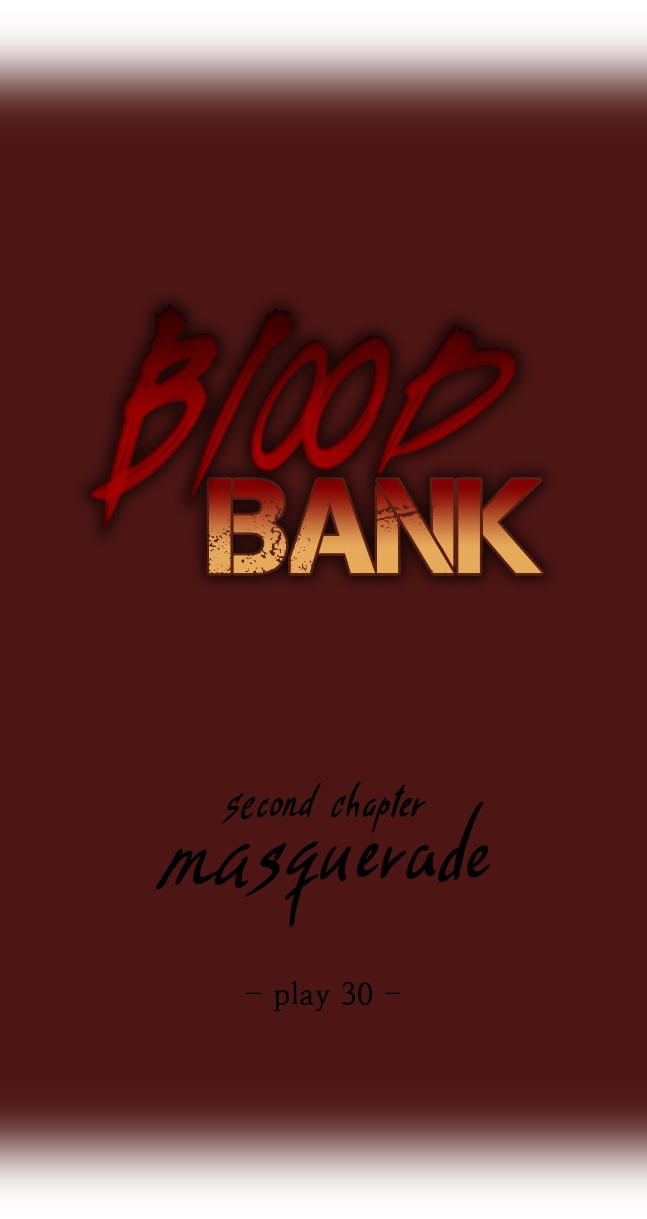 Blood Bank Chapter 30 page 10 - 