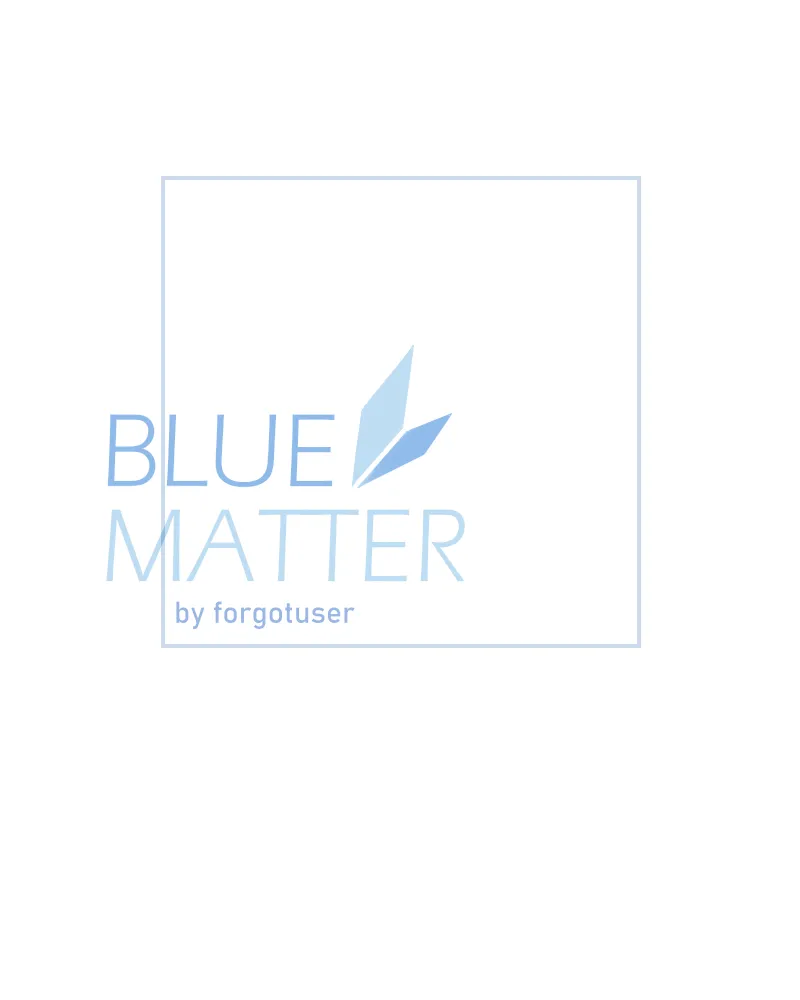 Blue Matter Chapter 21 page 45 - 