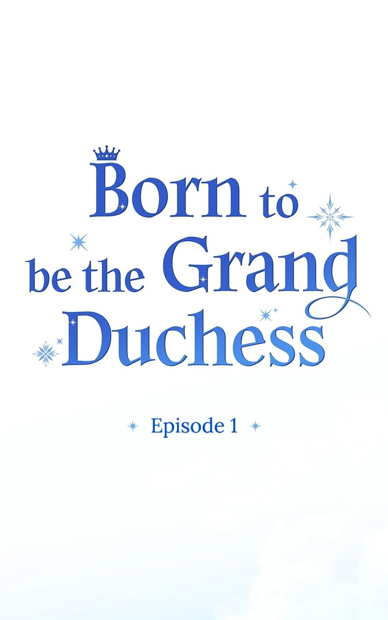 Born to be the Grand Duchess Episode 1 page 22 - 