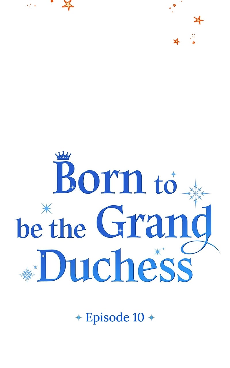 Born to be the Grand Duchess Episode 10 page 7 - 