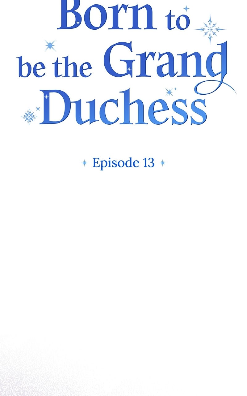 Born to be the Grand Duchess Episode 13 page 22 - 