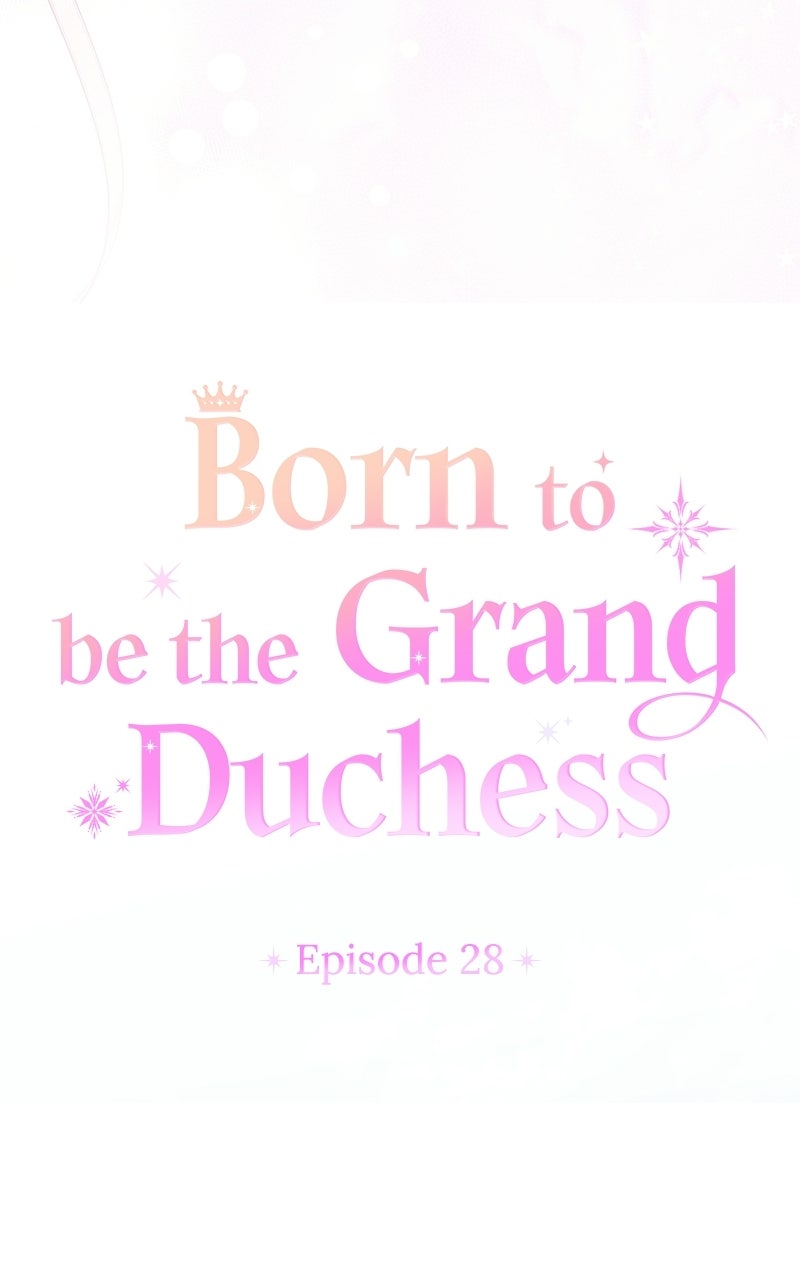 Born to be the Grand Duchess Episode 28 page 11 - 