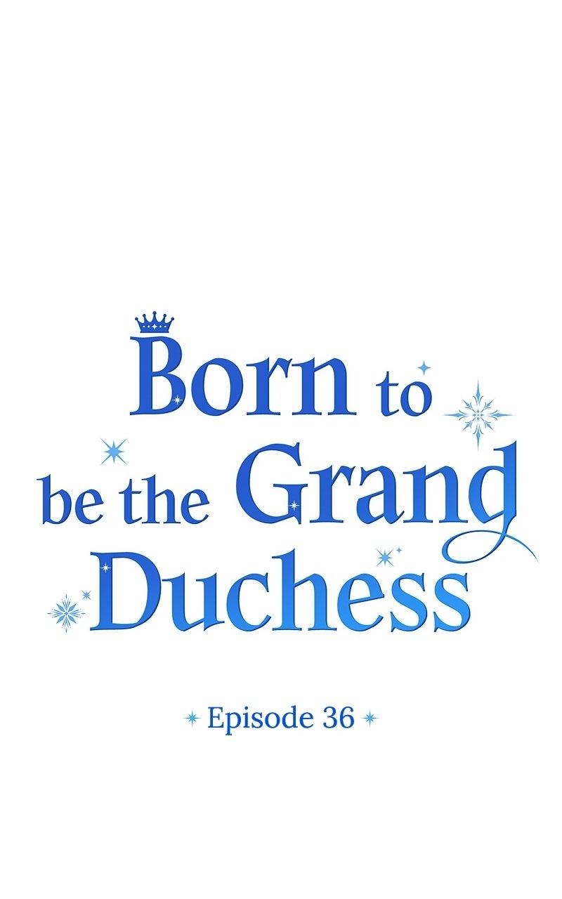 Born to be the Grand Duchess Chapter 36 page 26 - 