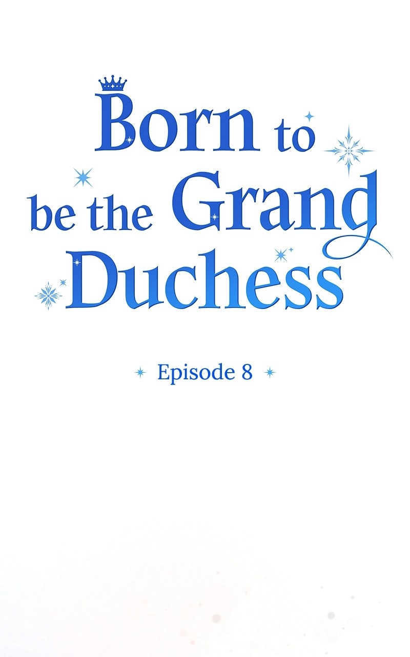 Born to be the Grand Duchess Episode 8 page 22 - 