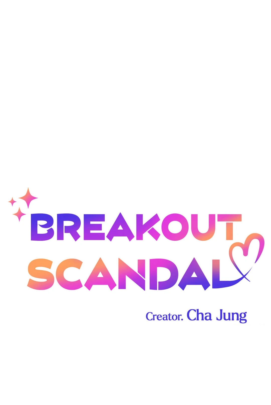 Breakout Scandal Chapter 7 page 5 - 
