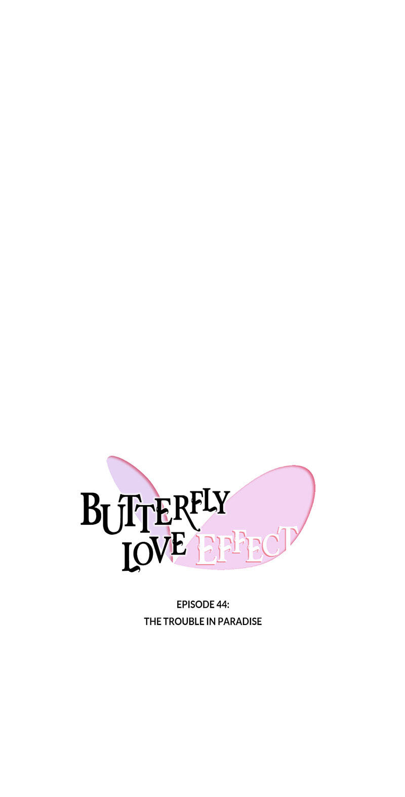 Butterfly Love Effect Chapter 44 page 4 - 