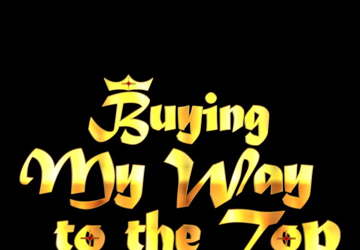 Buying My Way to the Top Chapter 21 page 1 - 