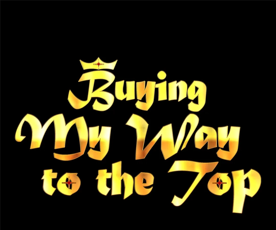 Buying My Way to the Top Chapter 8 page 1 - 