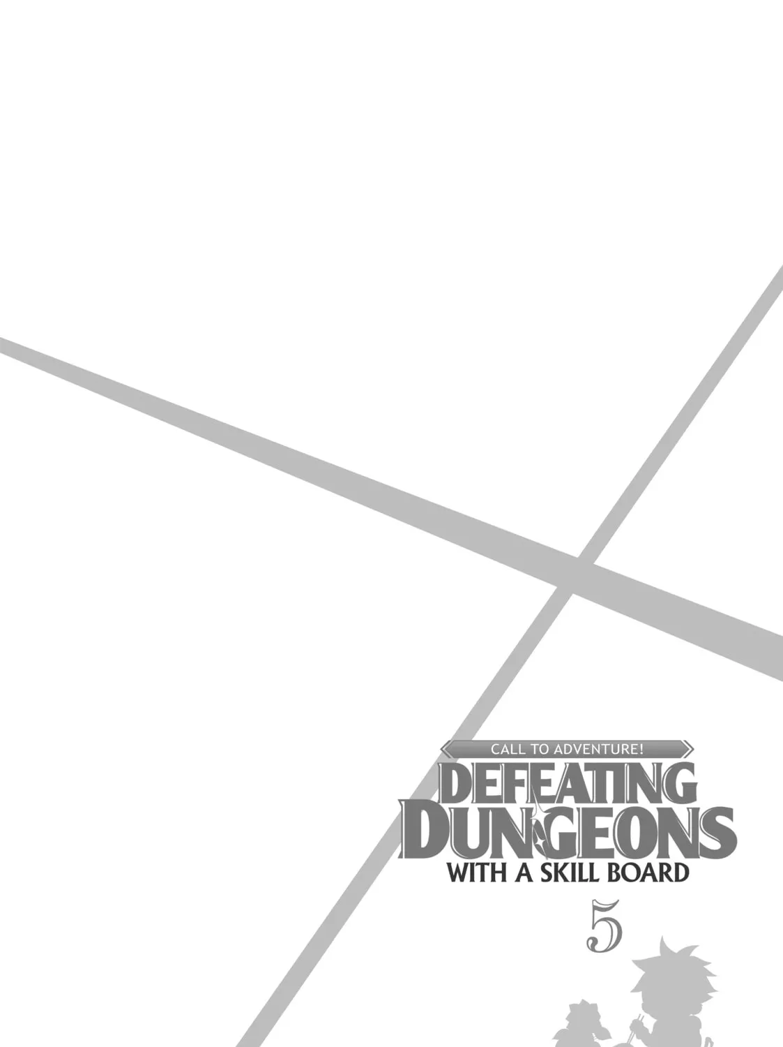 CALL TO ADVENTURE! Defeating Dungeons with a Skill Board Chapter 21 page 55 - 