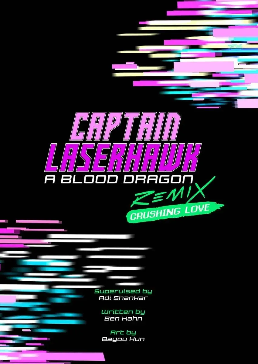 Captain Laserhawk: A Blood Dragon Remix Chapter 1 page 6 - 